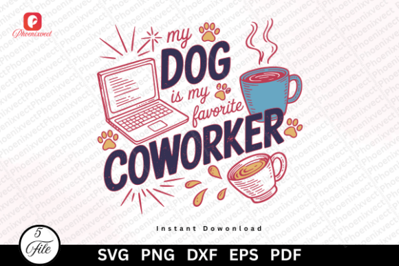 A Crafted Review: Funny My Dog Coworker SVG Graphics