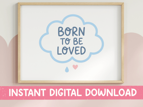 Born to Be Loved Baby SVG: A Graphic for T-Shirts & Merchandise