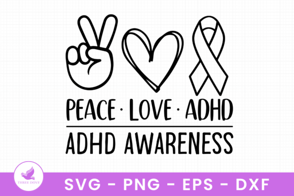 Peace Love Adhd: An Asset for Graphics in T-Shirt Designs